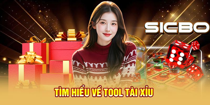 Tìm hiểu về tool tài xỉu
